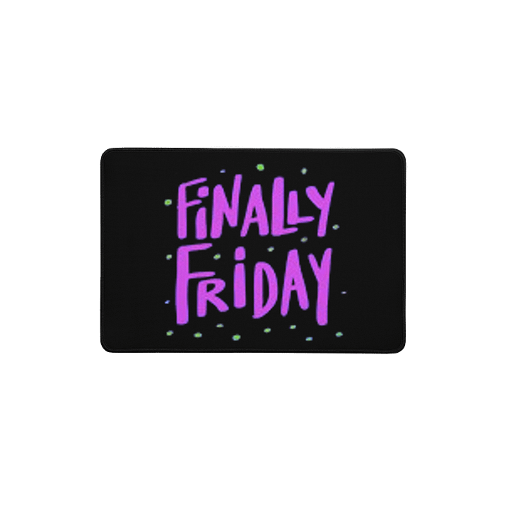 Finally Friday Desk Mat product image (1)