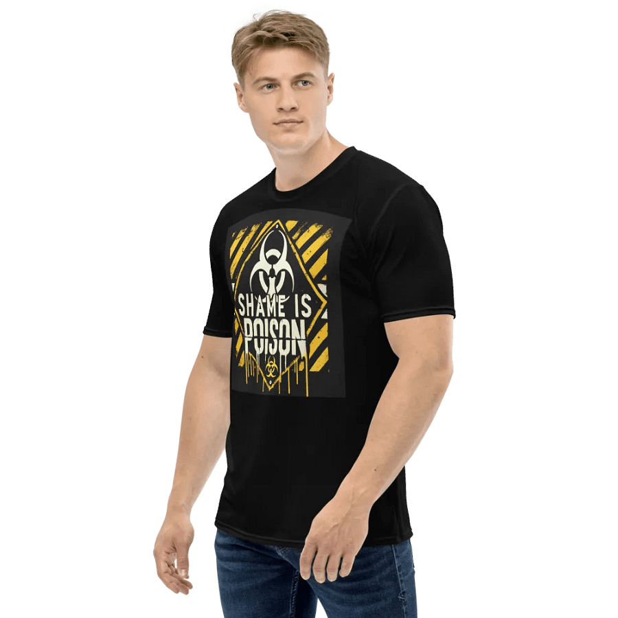 Shame IS Poison. All-Over T-Shirt product image (2)