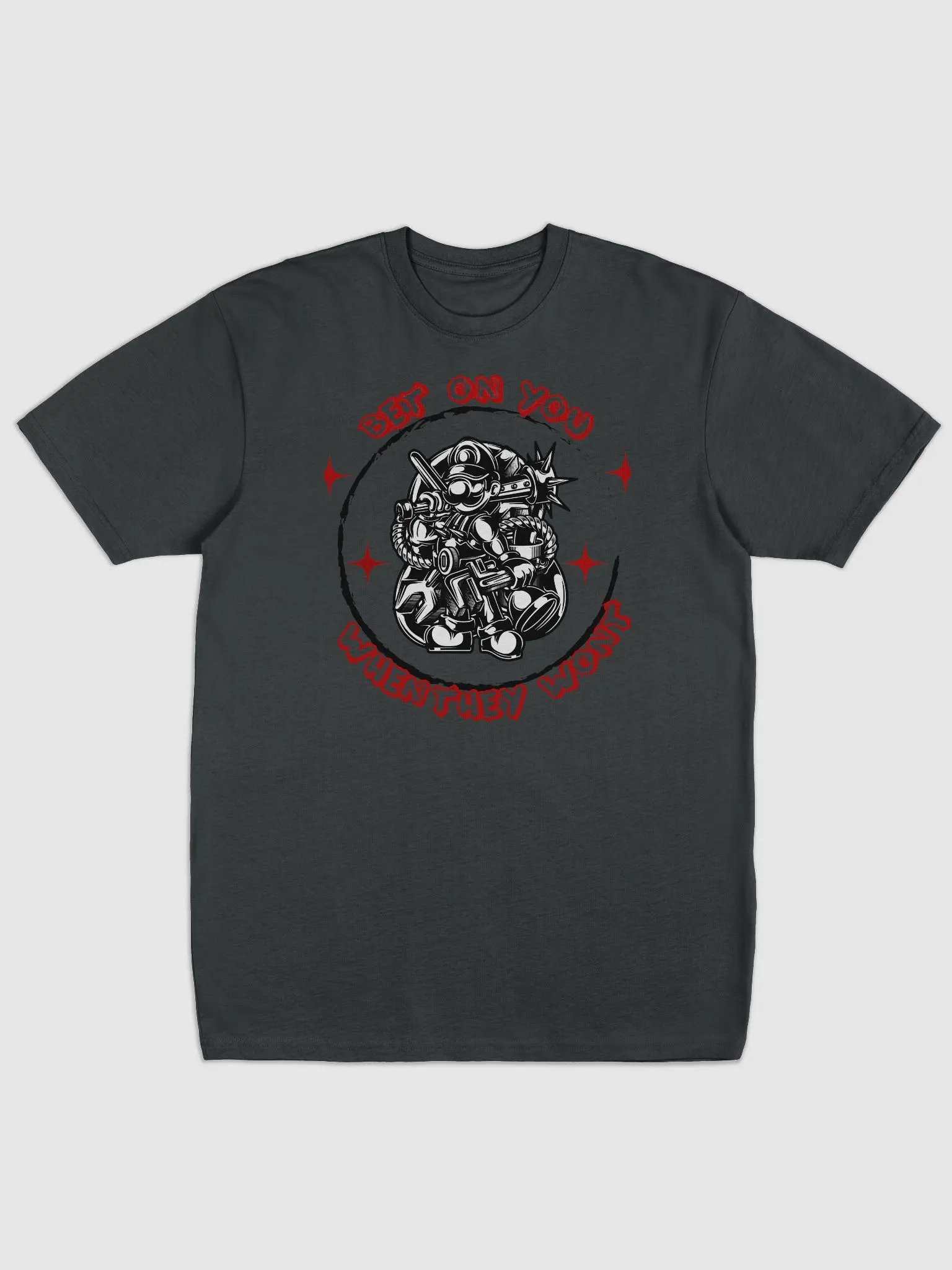 Bet on You When they won't T-Shirt product image (1)