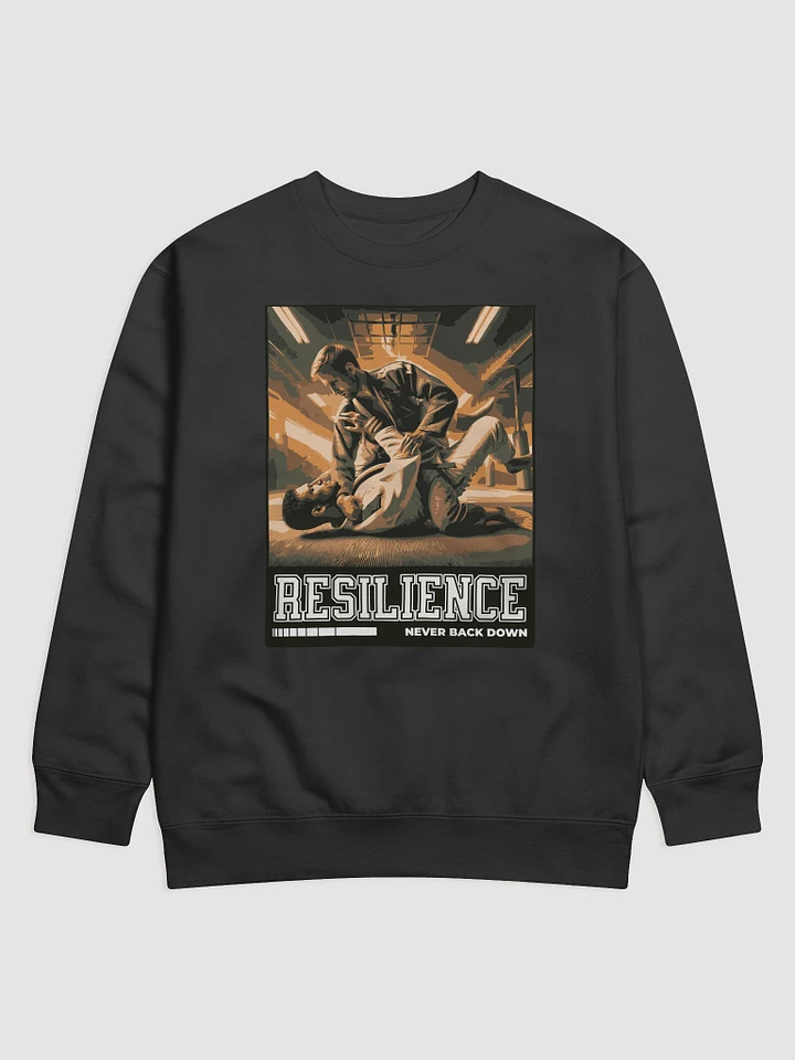 Resilience Never Back Down Sweatshirt product image (1)