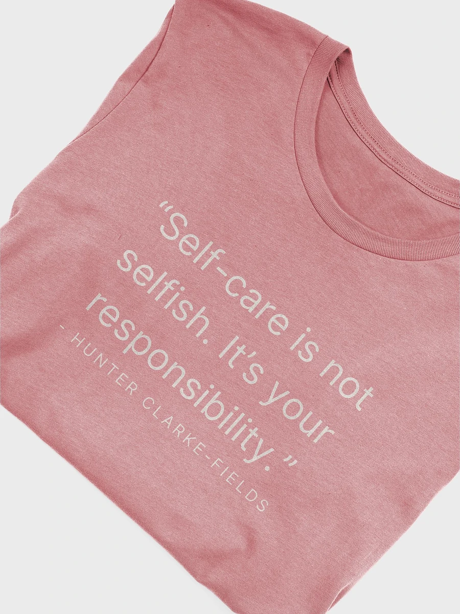 Self-Care Is Not Selfish Pink Tee product image (5)