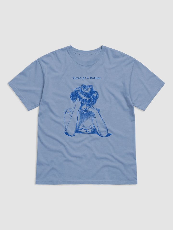Tired As A Mother Tee product image (2)