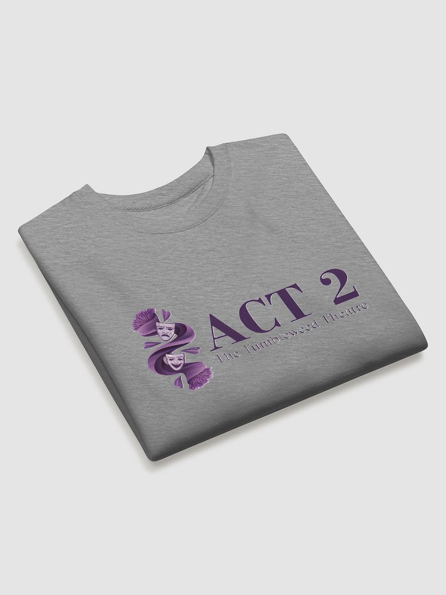 ACT 2 Theatre Logo Sweatshirt product image (3)