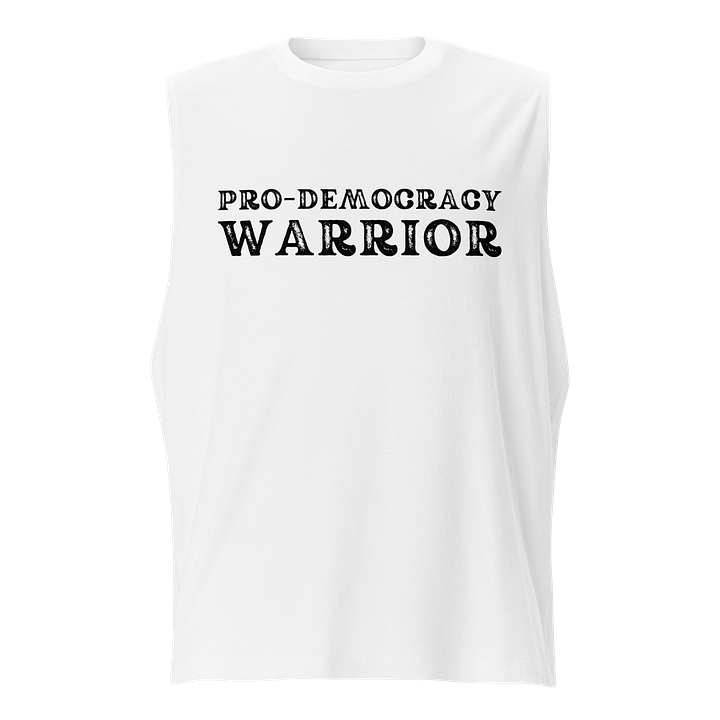 Pro-Democracy Warrior - Men's Muscle Tank product image (1)
