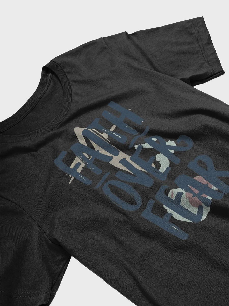 Faith Over Fear-Bella Canvas Supersoft T-Shirt product image (3)