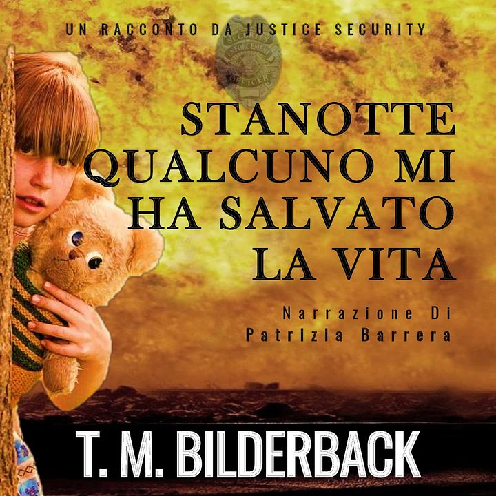 Stanotte Qualcuno Mi Ha Salvato La Vita - Un Racconto Da Justice Security Audiobook Sample product image (1)