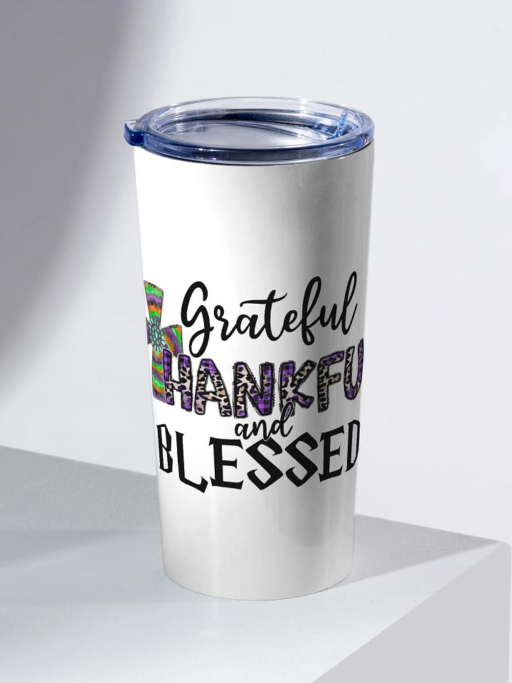 Grateful, Thankful & Blessed - Adult Tumbler product image (2)