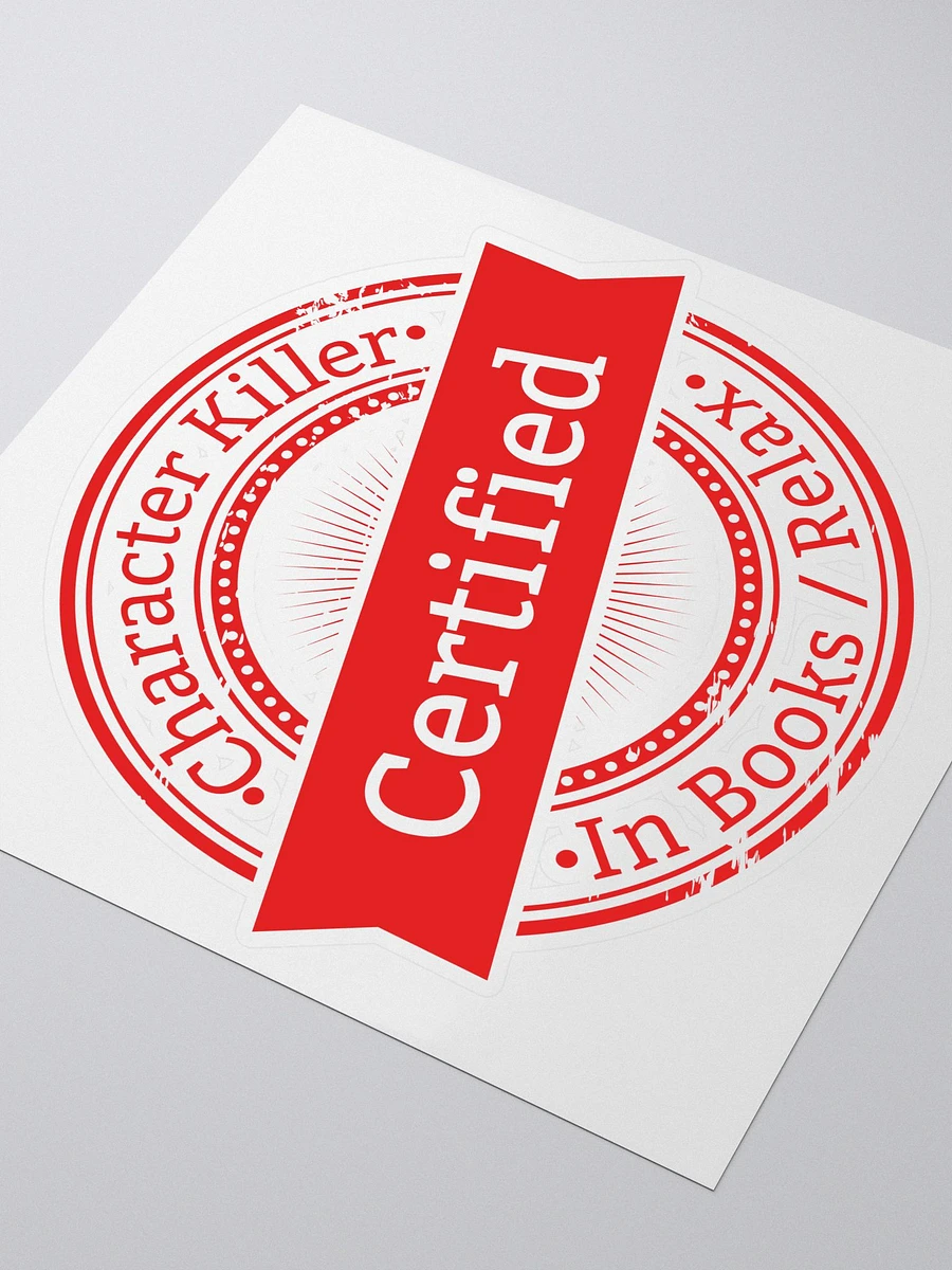 Certified Character Killer Sticker product image (3)