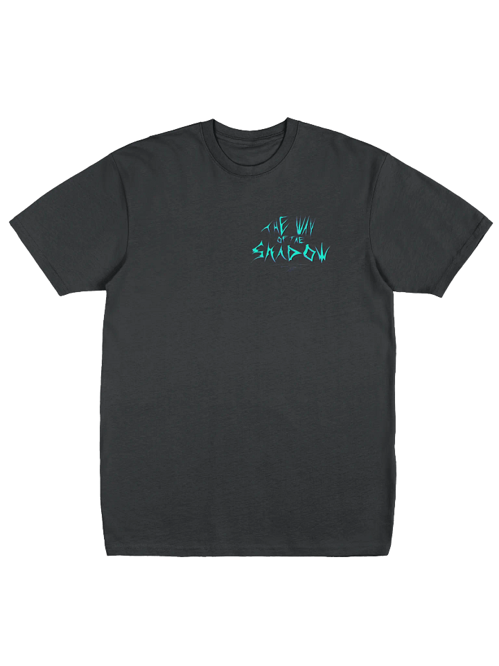 The Way Of The Shadow T-Shirt product image (1)