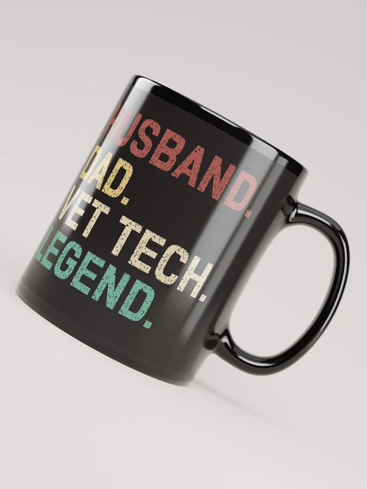 "Husband-Dad-Vet tech-Legend" black glossy mug product image (2)