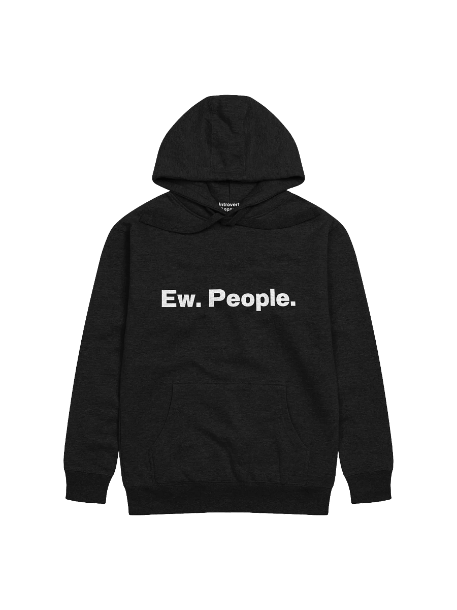 Ew. People. Unisex Hoodie product image (4)