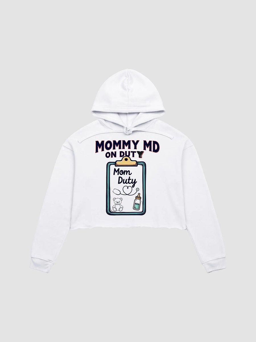 Mommy MD On Duty Crop Hoodie product image (1)