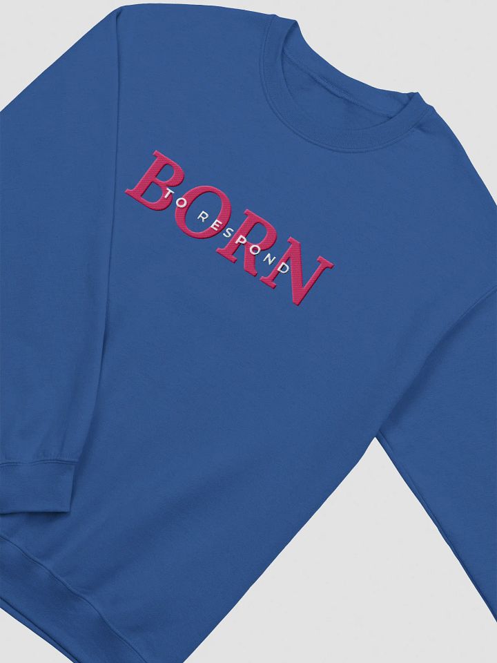 Born to Respond Generator Embroidered Sweatshirt (Pink) product image (10)