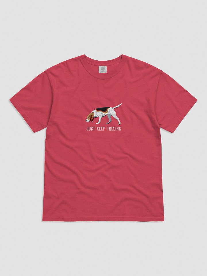 Just Keep Treeing T-Shirt(Embroidered) of a Treeing Walker Coonhound product image (41)