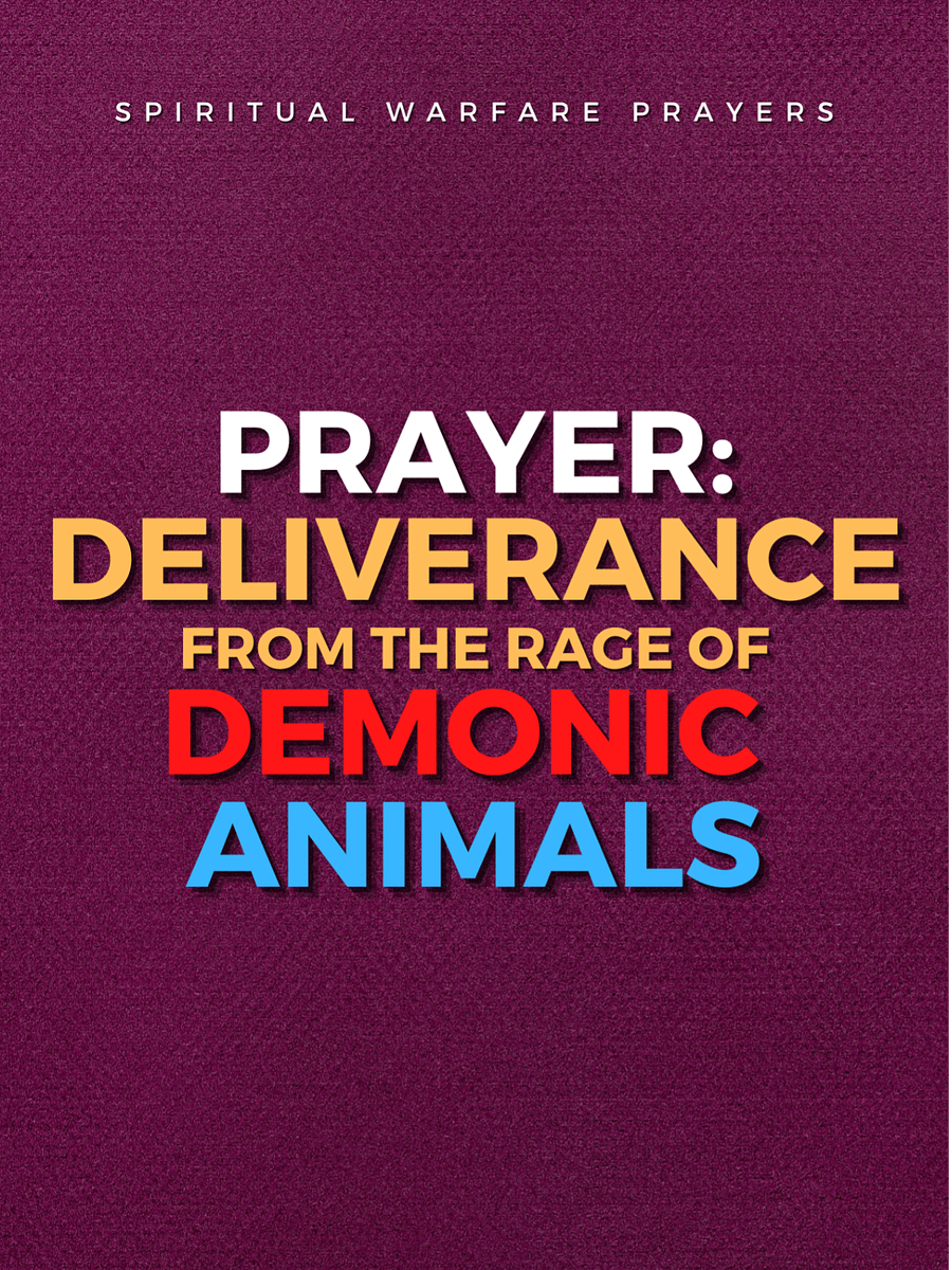 Deliverance from Demonic Animal Attack product image (1)