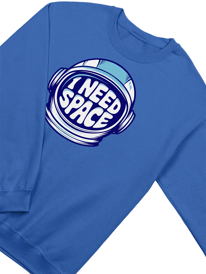 I NEED SPACE SWEATSHIRT product image (2)