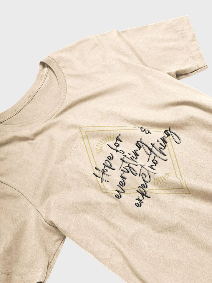 Hope for everything... - T-Shirt product image (2)