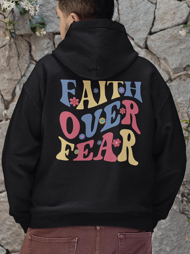 Faith Over Fear Gildan Crewneck Groovy Hoodie - Back Design. product image (1)