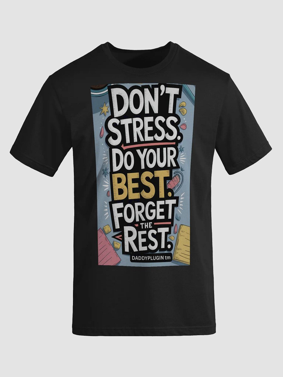 Don't Stress T-shirt product image (3)