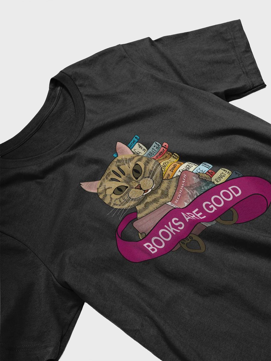 BOOKS ARE GOOD T-shirt product image (3)
