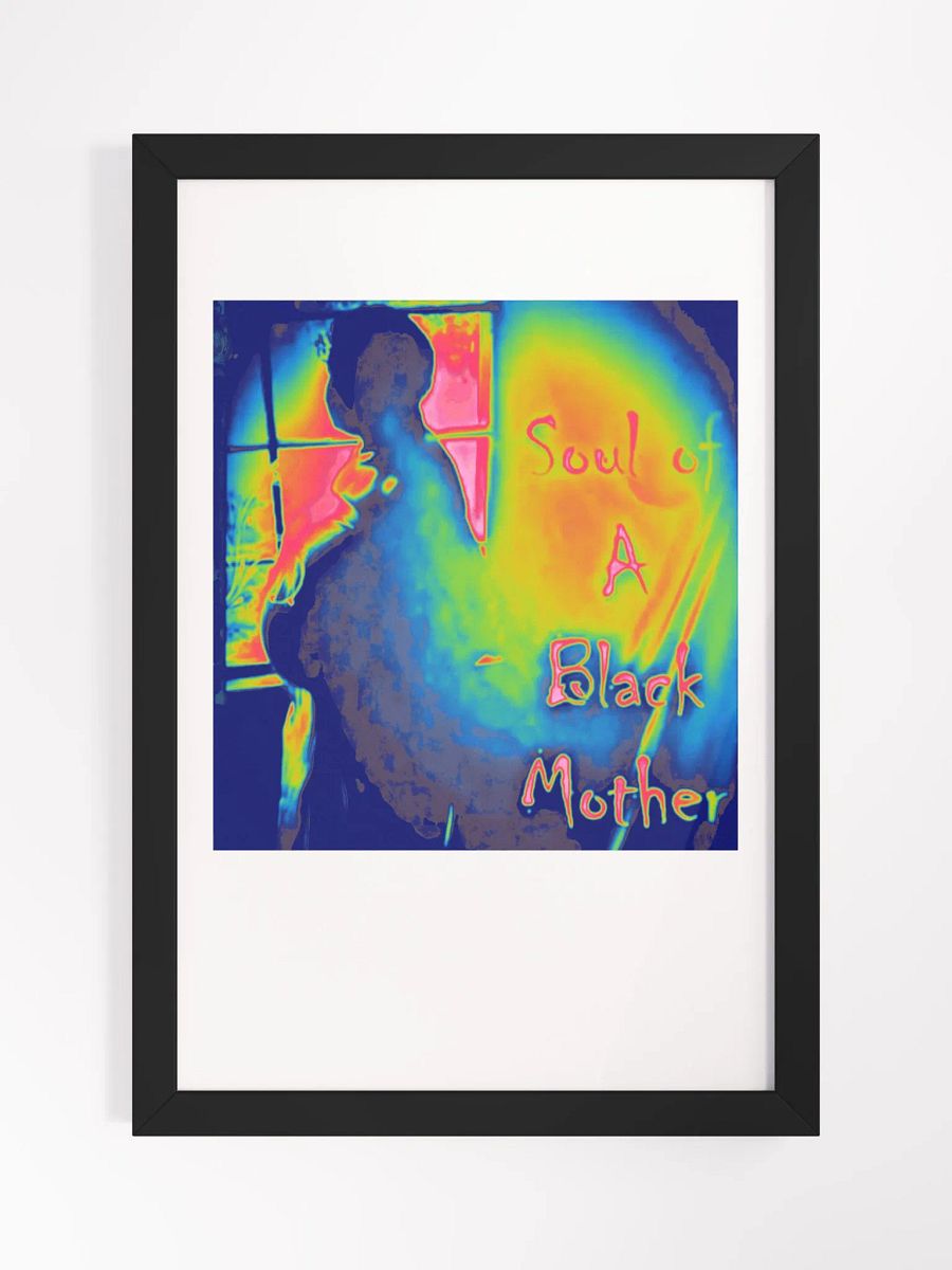 Soul of A Black Mother Poster Multi product image (1)
