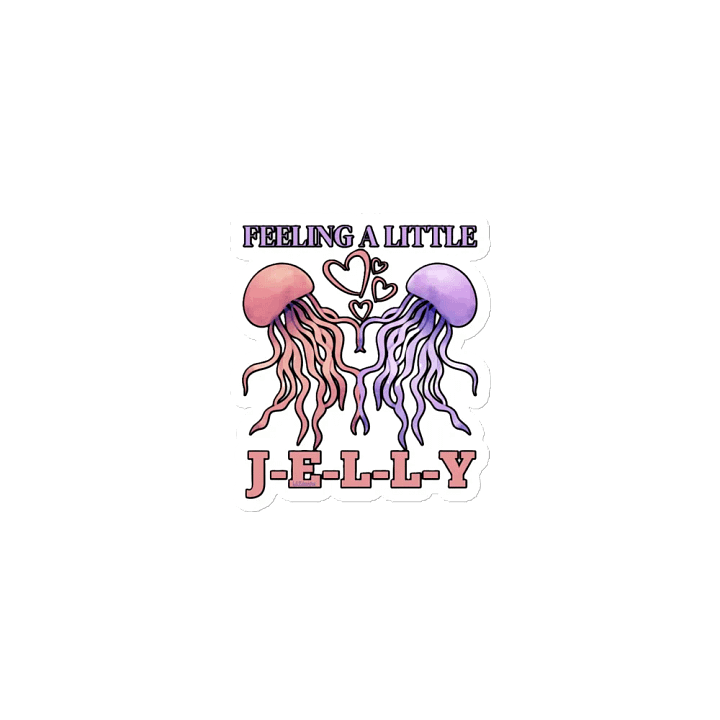 FEELING A LITTLE JELLY product image (1)