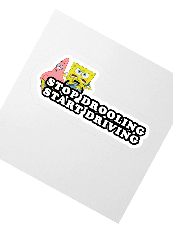 Stop drooling, Start driving product image (3)