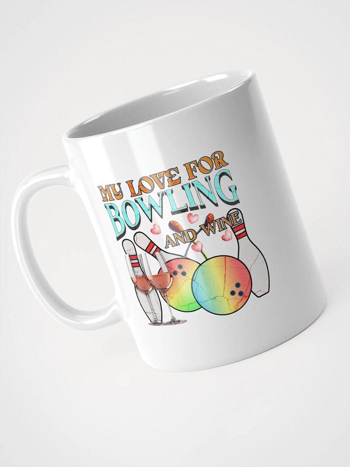 My Love For Bowling And Wine Lover's Delight Mug product image (2)