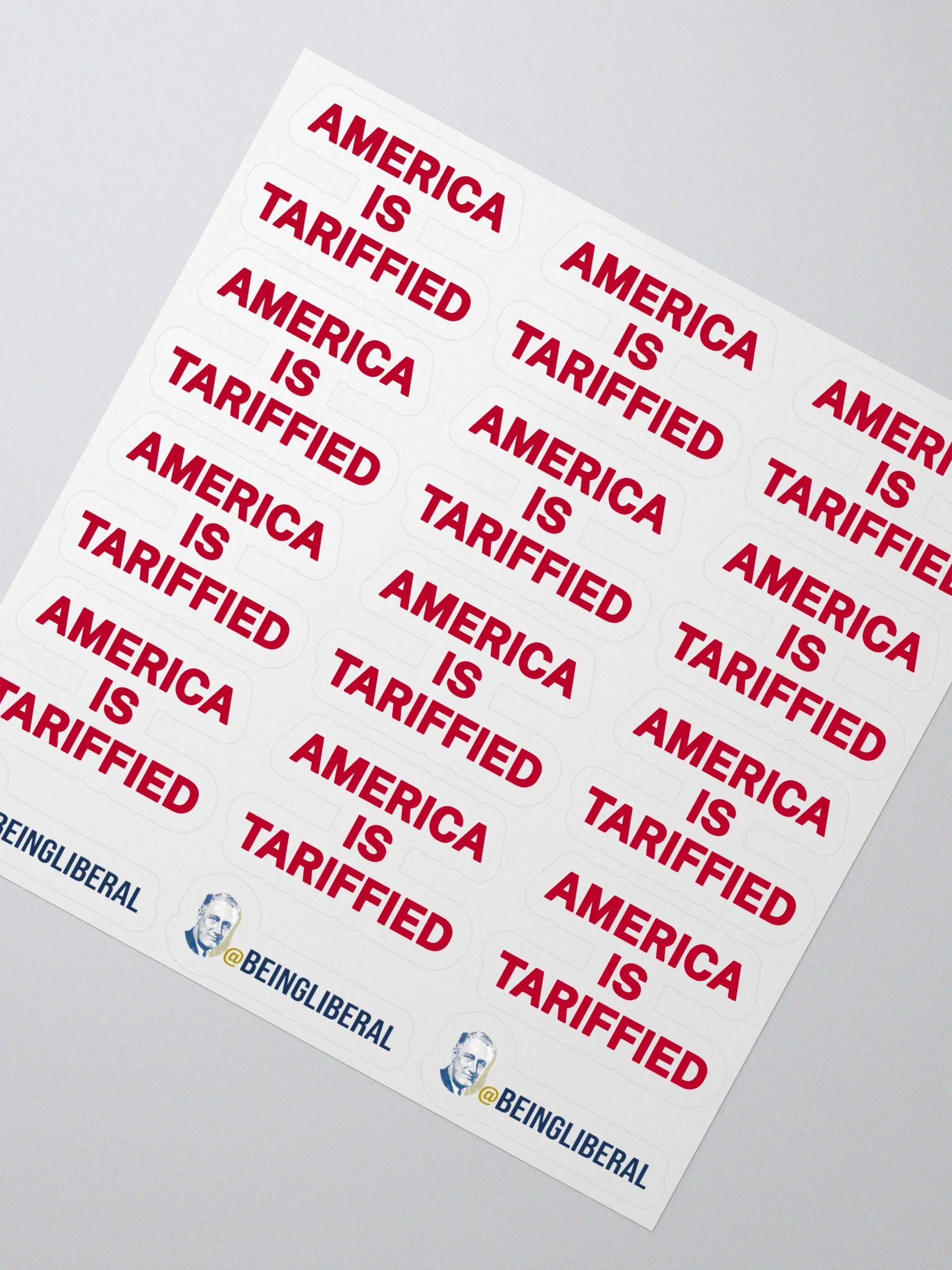 America is Tariffed Stickers - Being Liberal product image (2)