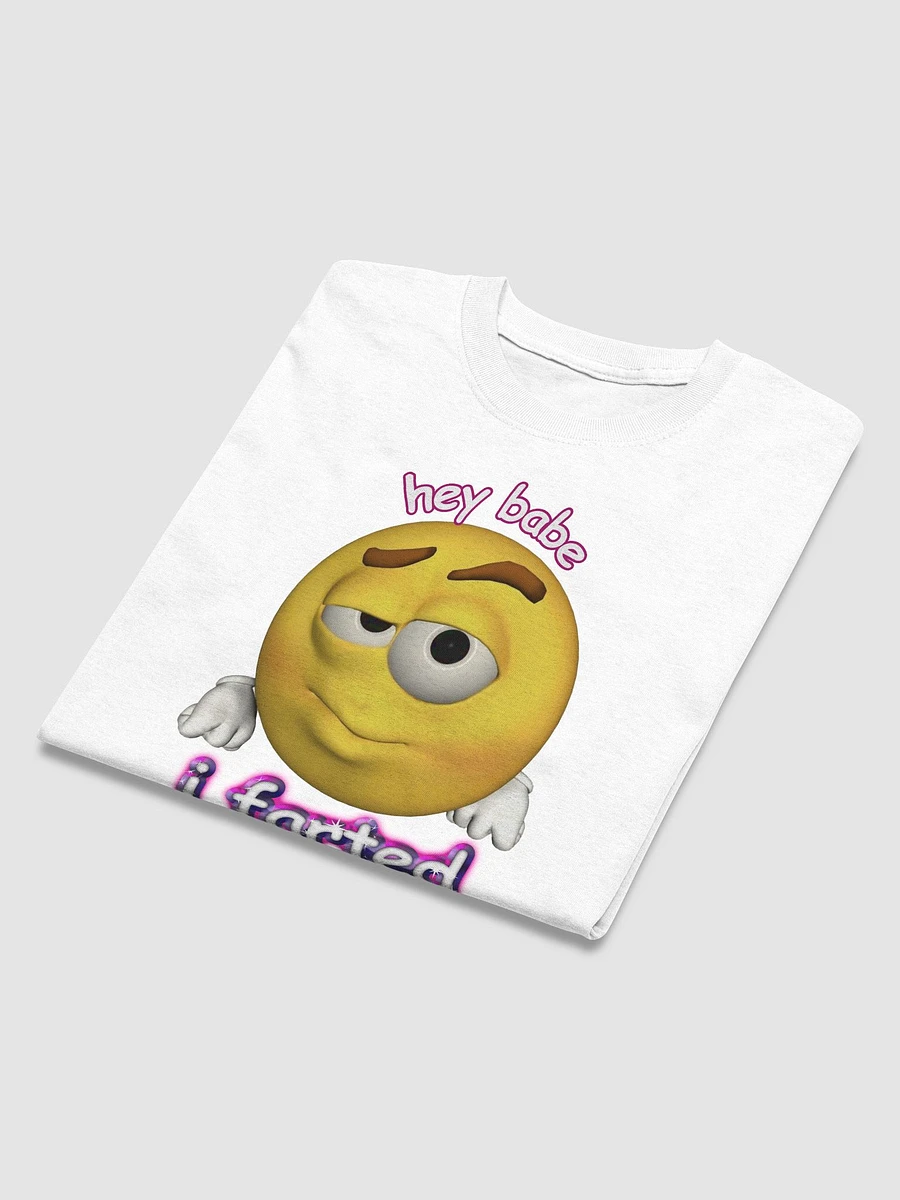 Hey babe I farted cursed emote T-shirt product image (3)