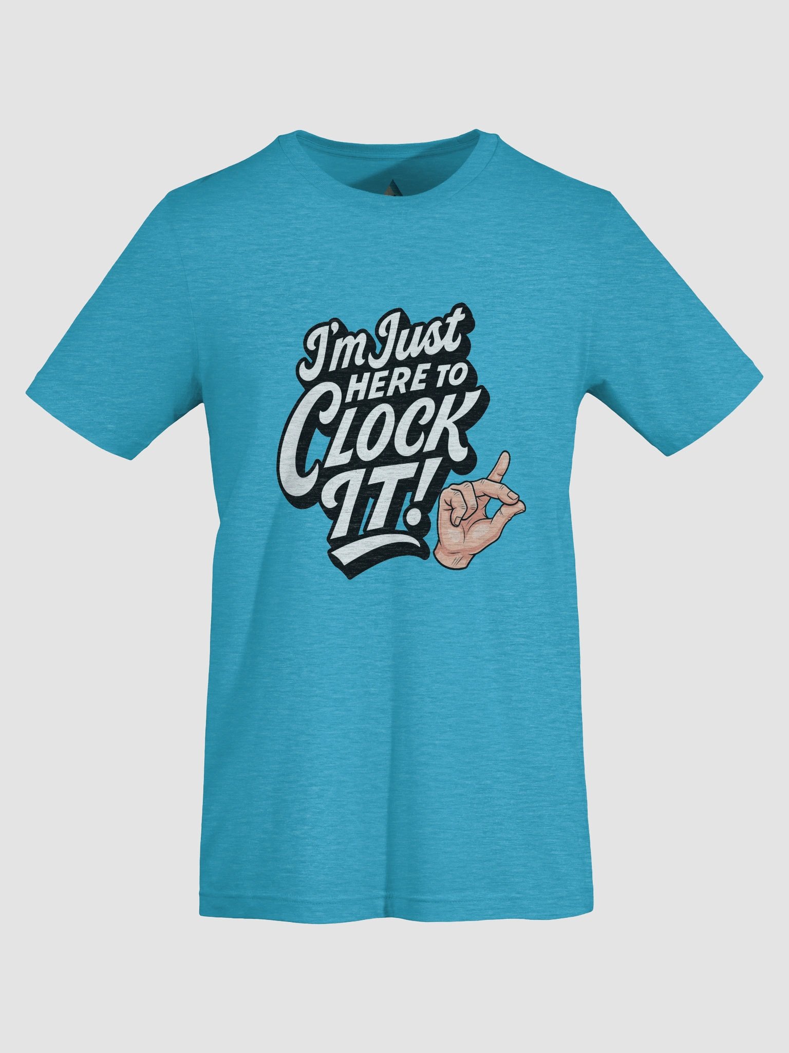 Im Just here to Clock It: TikTok Trend Unisex Tee product image (79)
