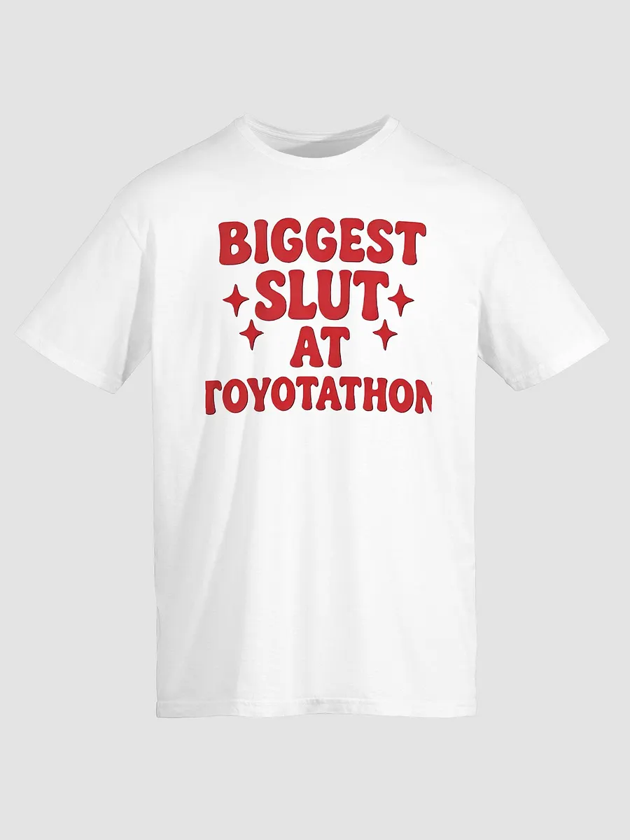 Biggest Slut At Toyotathon Shirt product image (2)