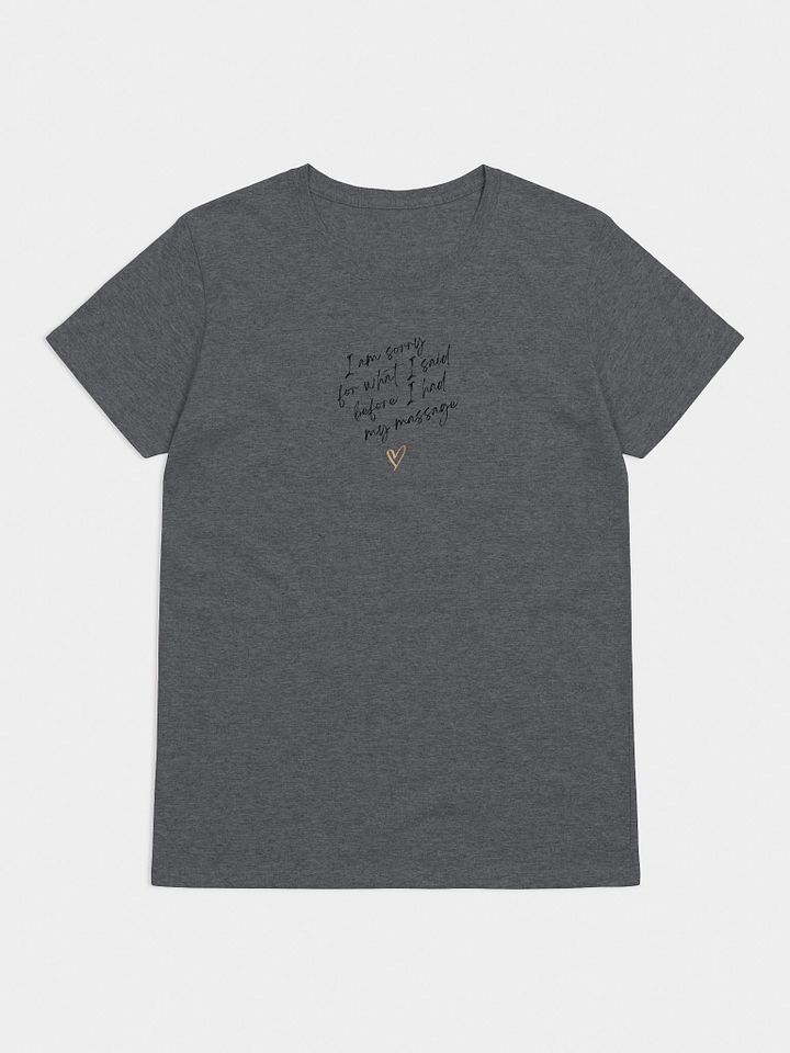 Sorry Massage Tshirt product image (2)