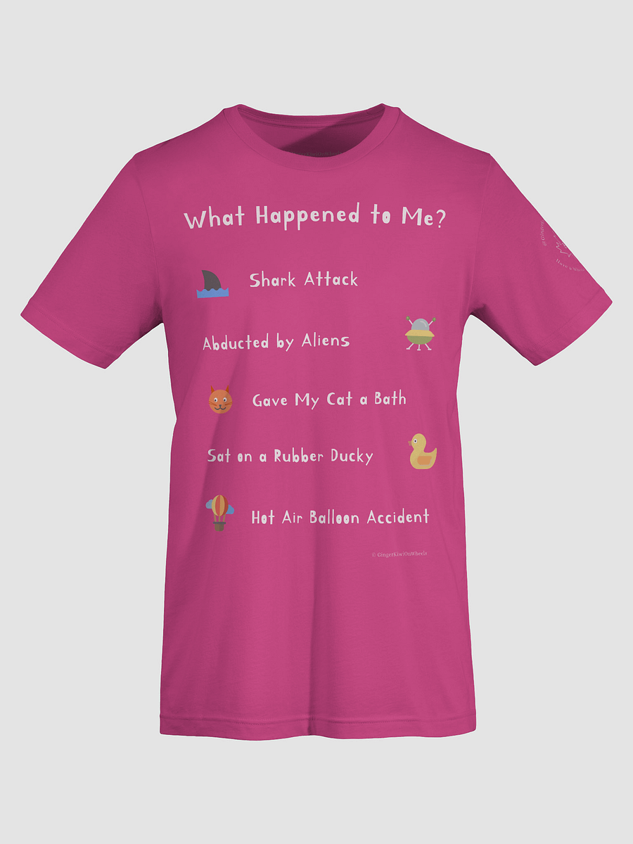WHAT HAPPENED TO ME ? (2025 Edition): Super Soft T-shirt, Berry Pink product image (7)