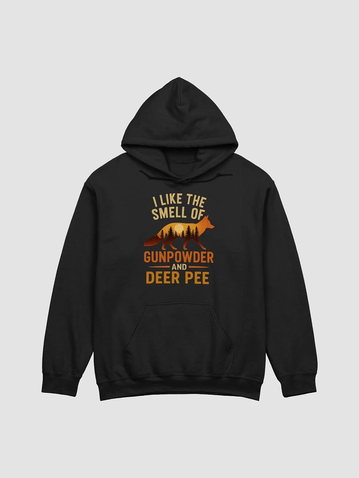Funny Hunting Hoodie – I Like the Smell of Gunpowder and Deer Pee product image (4)