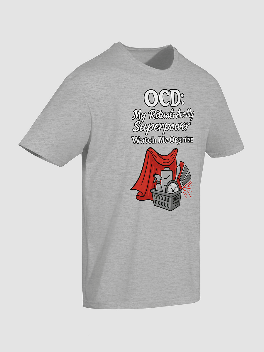 OCD: My Rituals Are My Superpower - Watch Me Organize T-Shirt product image (5)