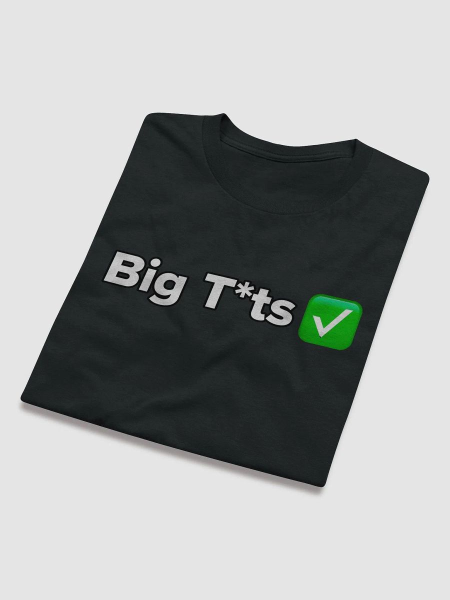'Big T*ts' T-Shirt product image (22)