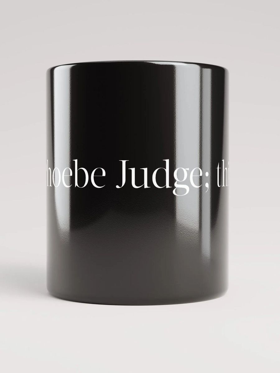 I'm Phoebe Judge, This is Mug product image (2)