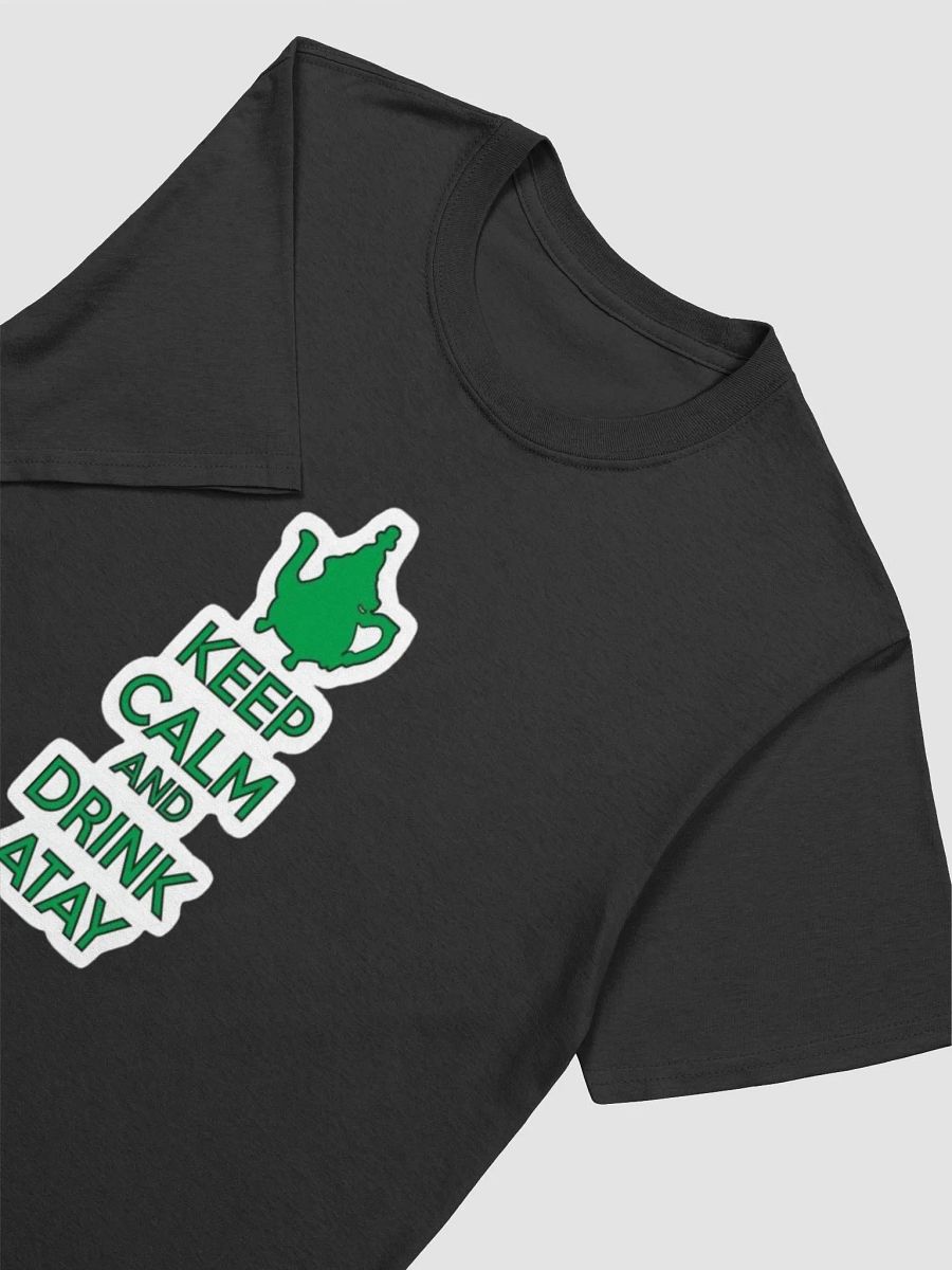 Keep Calm And Drink Atay Shirt product image (3)
