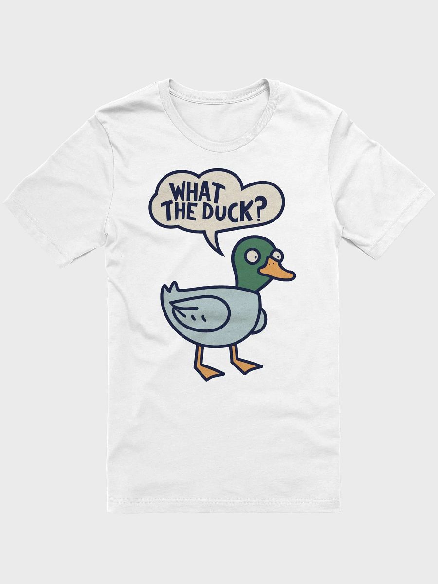 What The Duck? Classic Tee product image (2)