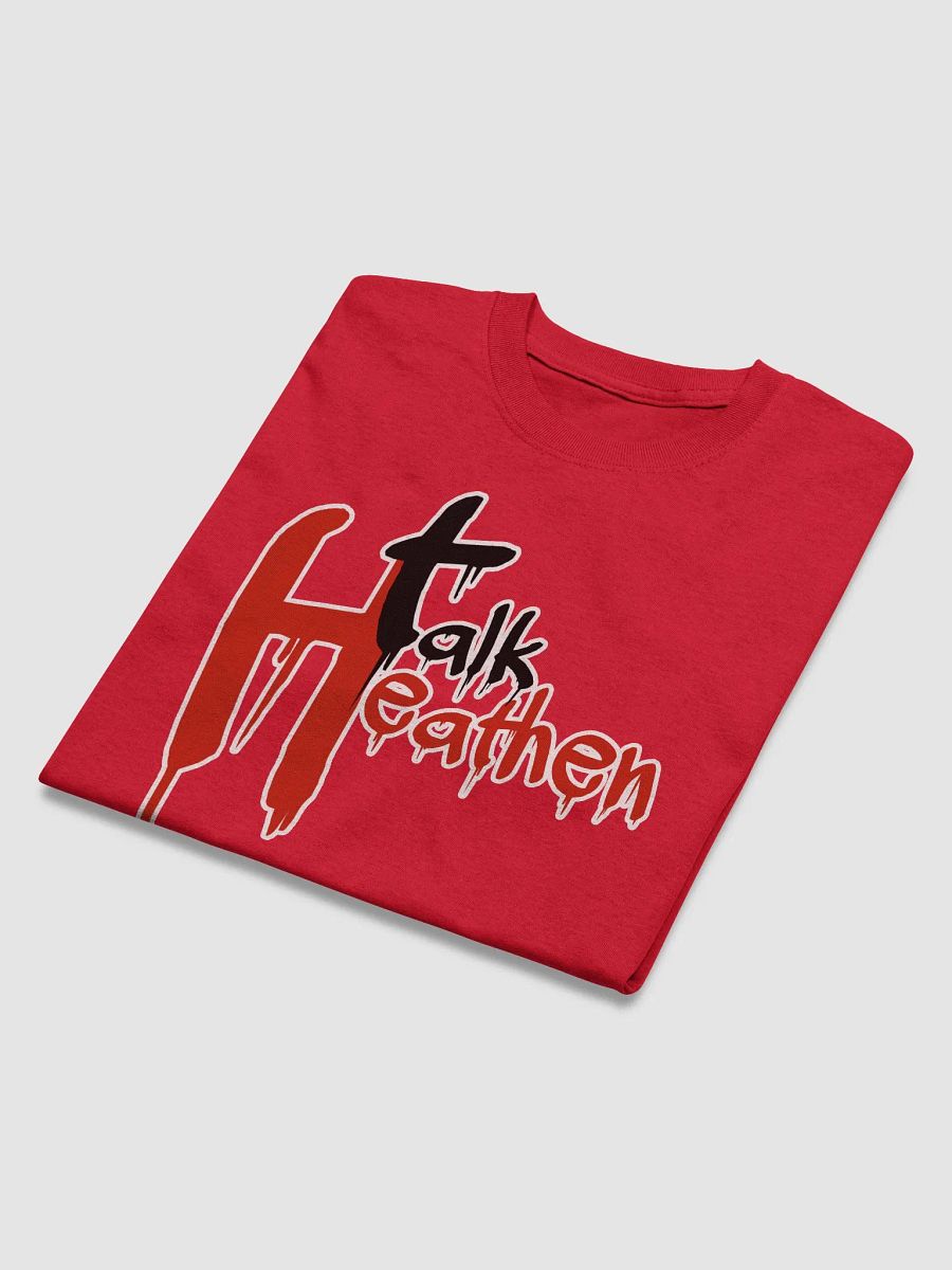 Talk Heathen Short Sleeve Unisex T-Shirt (Limited Edition - June 2023) product image (3)