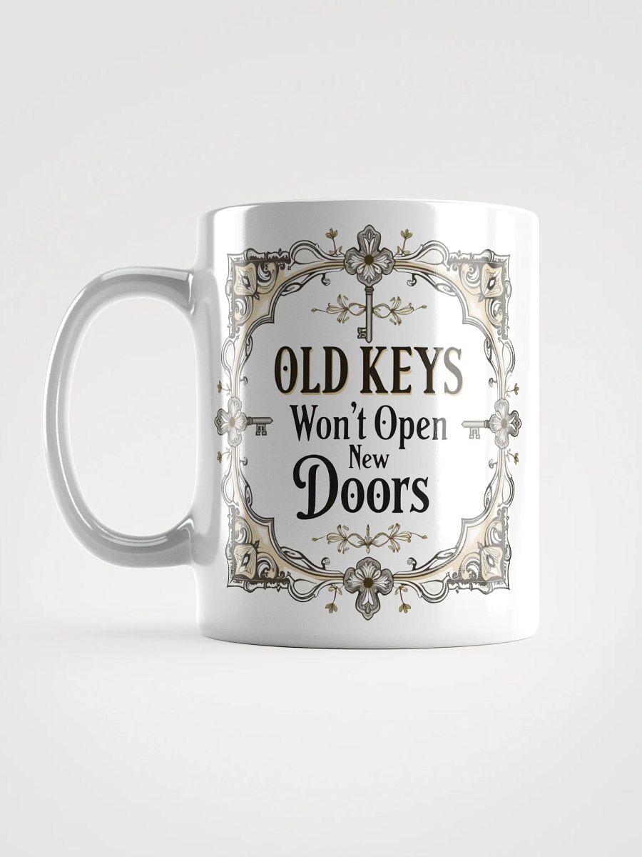 Old Keys Won't Open New Doors Mug – Embrace Growth, Healing & New Beginnings product image (6)