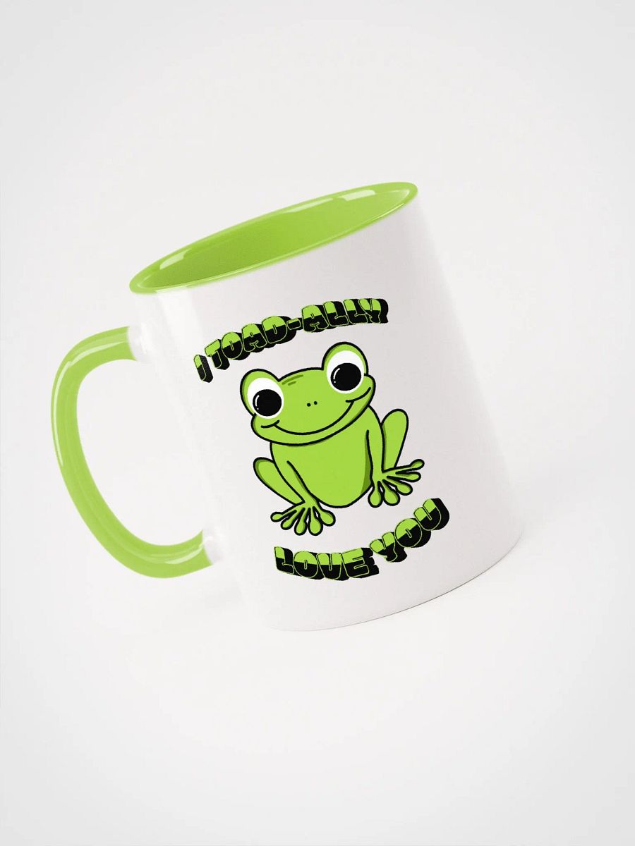 I Toad-ally Love you Mug product image (8)