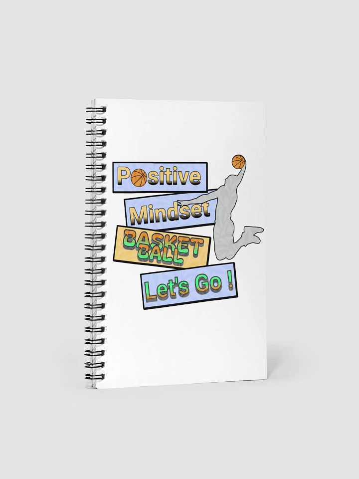 Positive Mindset Basketball Spiral Notebook product image (1)