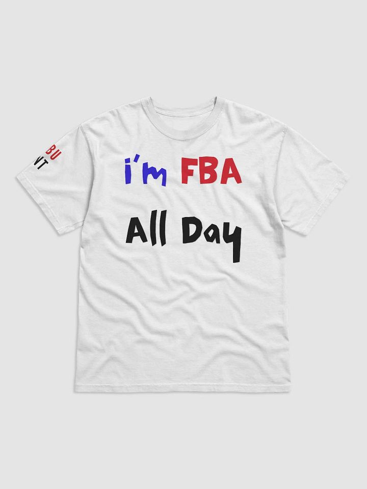 I'm FBA All Day product image (1)
