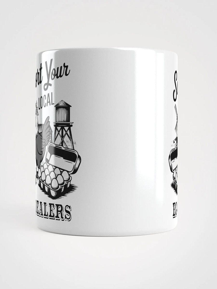Support Your Local Eggs Dealer Mug product image (5)