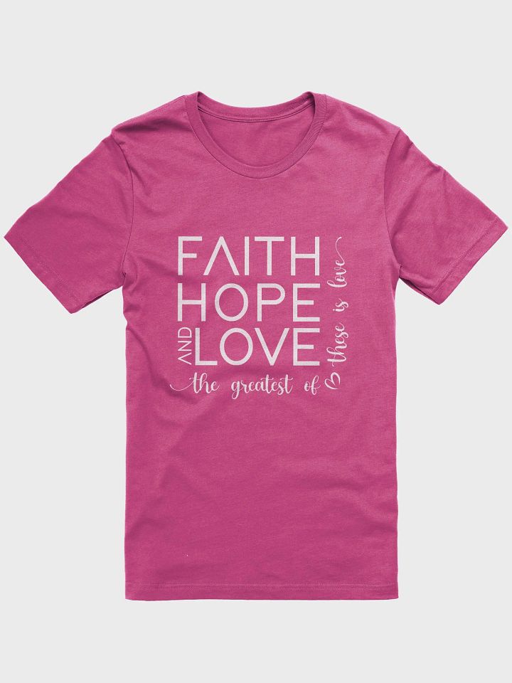 Faith Hope & Love T-Shirt product image (1)