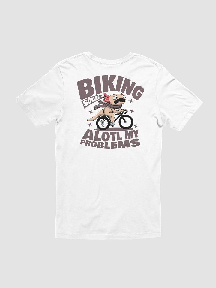 Biking Solves Alotl My Problems - Axolotl Cycling T-Shirt – Funny Bike Rider Tee product image (1)