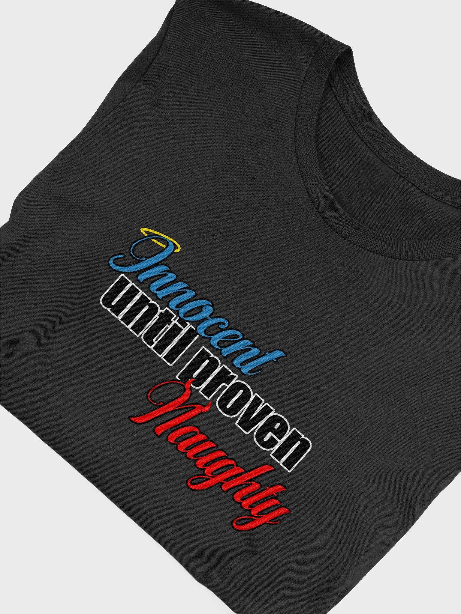 Innocent until proven naughty tee product image (4)