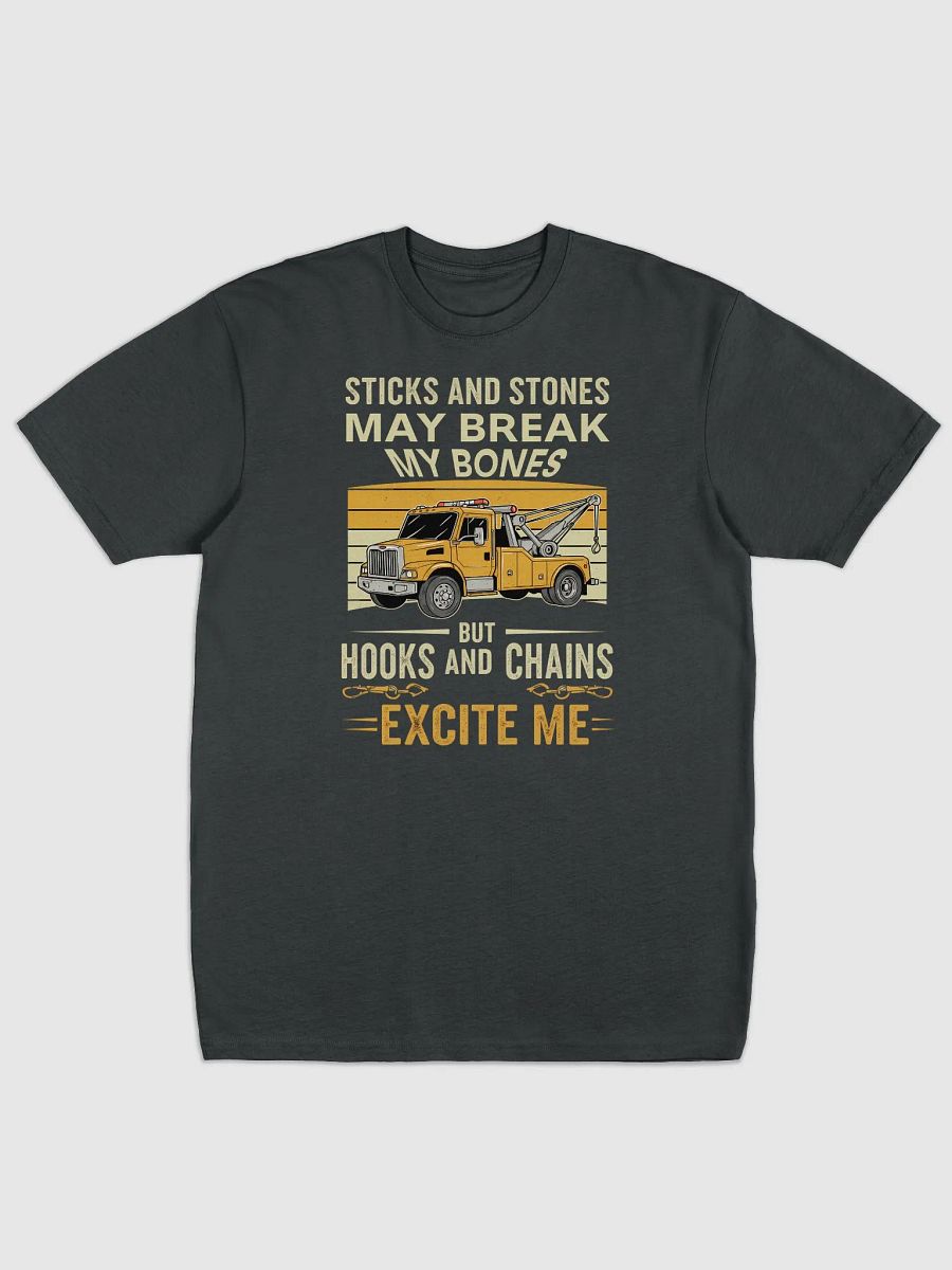 Funny Tow Truck T-Shirt – Hooks and Chains Excite Me – Tow Operator Gift product image (1)